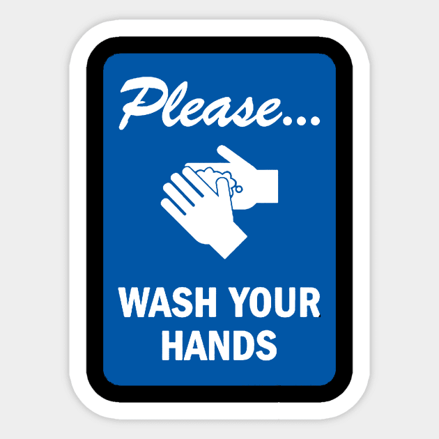 Please Wash your hands Sticker by psanchez